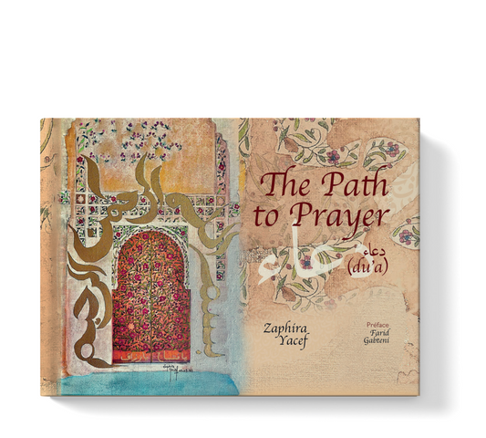 THE PATH TO PRAYER (DU’A)